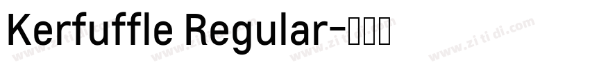 Kerfuffle Regular字体转换